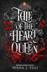 Tale of the Heart Queen - Nisha J. Tuli - 9789026181153