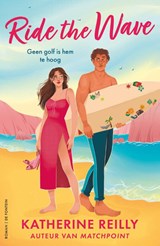 Ride the Wave - Katherine Reilly - 9789026182334