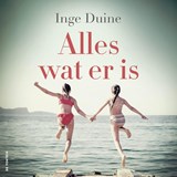 Alles wat er is - Inge Duine - 9789026183027