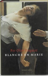 Blanche en Marie - Per Olov Enquist - 9789026318955