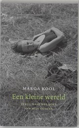 Een kleine wereld - KOOL, Marga - 9789026319488