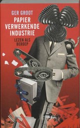 Papierverwerkende industrie - GROOT, G. - 9789026322037