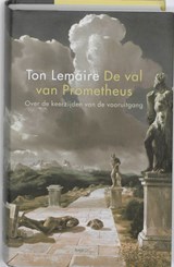 De val van Prometheus - Ton Lemaire - 9789026322891