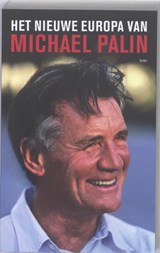 Het nieuwe Europa van Michael Palin - Michael Palin - 9789026323799
