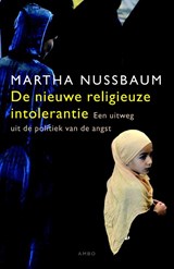 De nieuwe religieuze intolerantie - Martha Nussbaum - 9789026327643