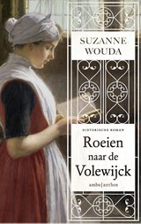 Roeien naar de Volewijck - Suzanne Wouda - 9789026333941