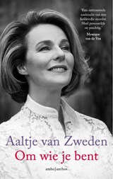 Om wie je bent - Aaltje van Zweden ; Wil Koning - 9789026338403