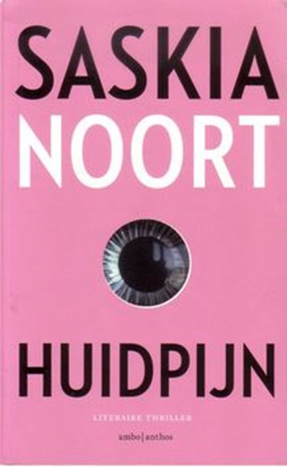 Huidpijn - special Vriendenloterij, Saskia Noort - Paperback - 9789026338748