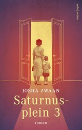 Saturnusplein 3 - Josha Zwaan - 9789026339127