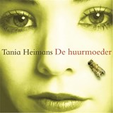 De huurmoeder - Tania Heimans - 9789026340703
