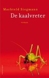 De kaalvreter - Machteld Siegmann - 9789026343094