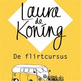 De flirtcursus - Laura de Koning - 9789026344091