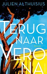 Terug naar Verona - Julien Althuisius - 9789026345463