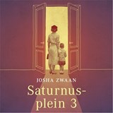 Saturnusplein 3 - Josha Zwaan - 9789026345951