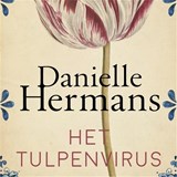 Het tulpenvirus - Daniëlle Hermans - 9789026349362