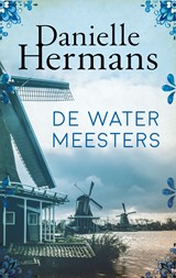 De watermeesters - Daniëlle Hermans - 9789026349379