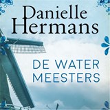 De watermeesters - Daniëlle Hermans - 9789026349386