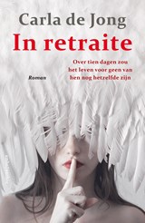 In retraite - Carla de Jong - 9789026350054