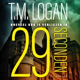 29 seconden - T.M. Logan - 9789026350672