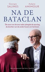 Na de Bataclan - Georges Salines ; Azdyne Amimour - 9789026353482