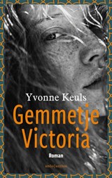 Gemmetje Victoria - Yvonne Keuls - 9789026358036