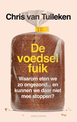 De voedselfuik - Chris van Tulleken - 9789026359620