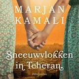 Sneeuwvlokken in Teheran - Marjan Kamali - 9789026359767