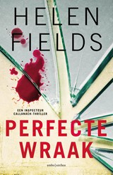 Perfecte wraak - Helen Fields - 9789026360794