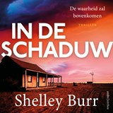 In de schaduw - Shelley Burr - 9789026361746