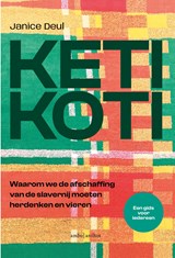 Keti Koti - Janice Deul - 9789026362804
