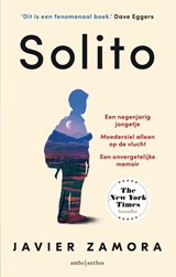 Solito - Javier Zamora - 9789026363887