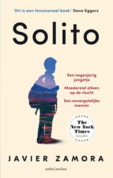 Solito - Javier Zamora - 9789026363894