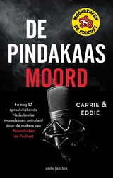 De pindakaasmoord - Carrie ; Eddie - 9789026364266