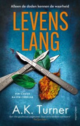 Levenslang - A.K. Turner - 9789026365010