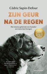 Zijn geur na de regen - Cédric Sapin-Defour - 9789026367533