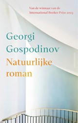 Natuurlijke roman - Georgi Gospodinov - 9789026367717