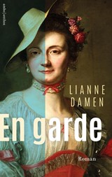 En garde - Lianne Damen - 9789026368592