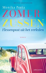 Flessenpost uit het verleden - Monika Peetz - 9789026369018