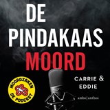De pindakaasmoord - Carrie ; Eddie - 9789026371639