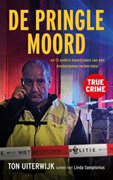 De Pringlemoord - Ton Uiterwijk - 9789026372261