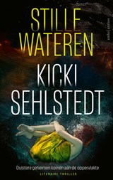 Stille wateren - Kicki Sehlstedt - 9789026372520
