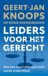 Leiders voor het gerecht - Geert-Jan Knoops ; Robin Ravensbergen - 9789026373923