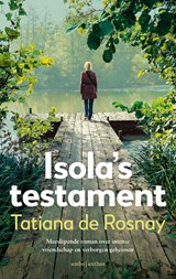 Isola's testament - Tatiana de Rosnay - 9789026374579