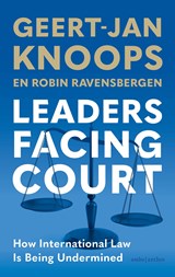 Leaders Facing Court - Geert-Jan Knoops ; Robin Ravensbergen - 9789026374647