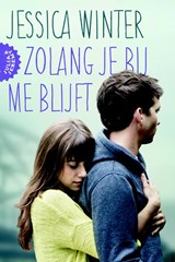 Zolang je bij me blijft - Jessica Winter - 9789026622052
