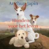 Honden voor het leven - Arthur Japin ; Martijn van der Linden - 9789026624858