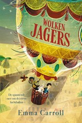 Wolkenjagers - Emma Carroll ; Marije Kok - 9789026624872