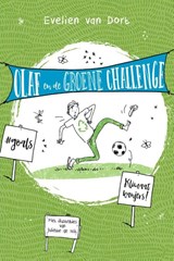 Olaf en de groene challenge - Evelien van Dort ; Juliette de Wit - 9789026624919