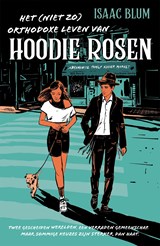 Het (niet zo) orthodoxe leven van Hoodie Rosen - Isaac Blum - 9789026627415