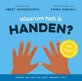 Waarom heb ik handen? - Abbey Wedgeworth ; Emma Randall - 9789026628238